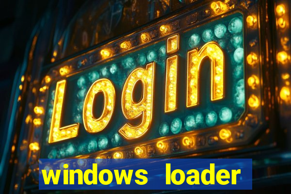 windows loader v2.2.2 download